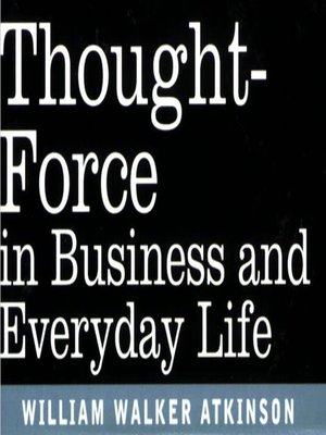 cover image of Thought Force In Business and Everyday Life